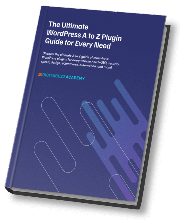 The Ultimate WordPress A to Z Plugin Guide for Every Need
